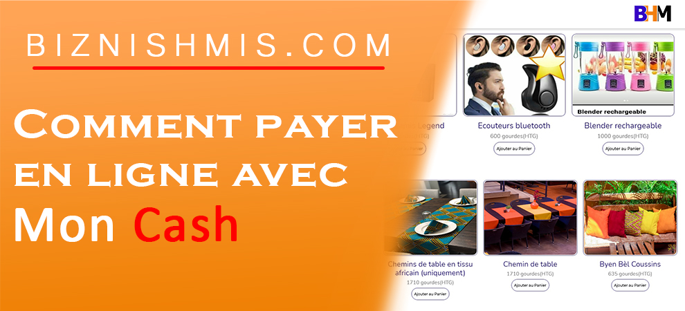 Comment payer en ligne avec Mon Cash ?